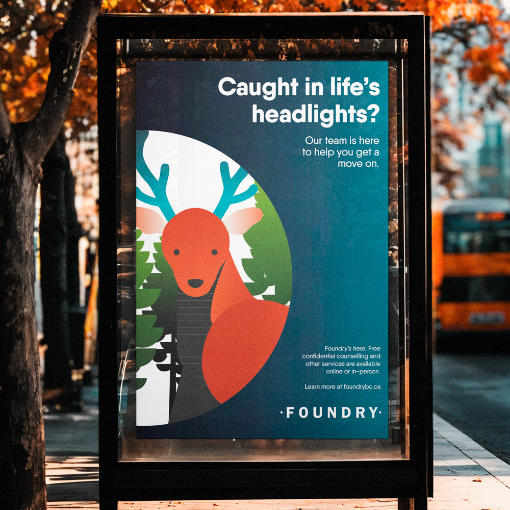 Bus shelter ad for mental health and social resource Foundry BC.